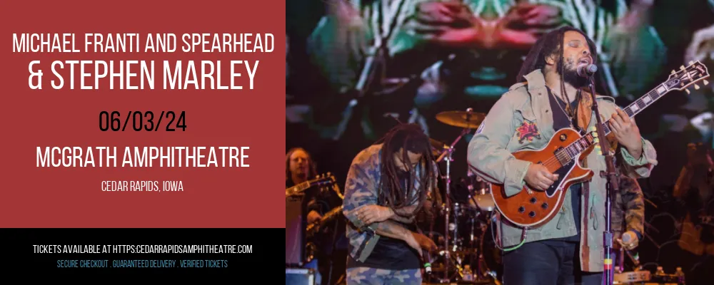 Michael Franti and Spearhead & Stephen Marley at 